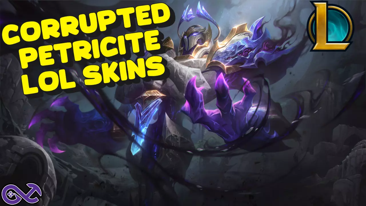 Corrupted Petricite LoL Skins