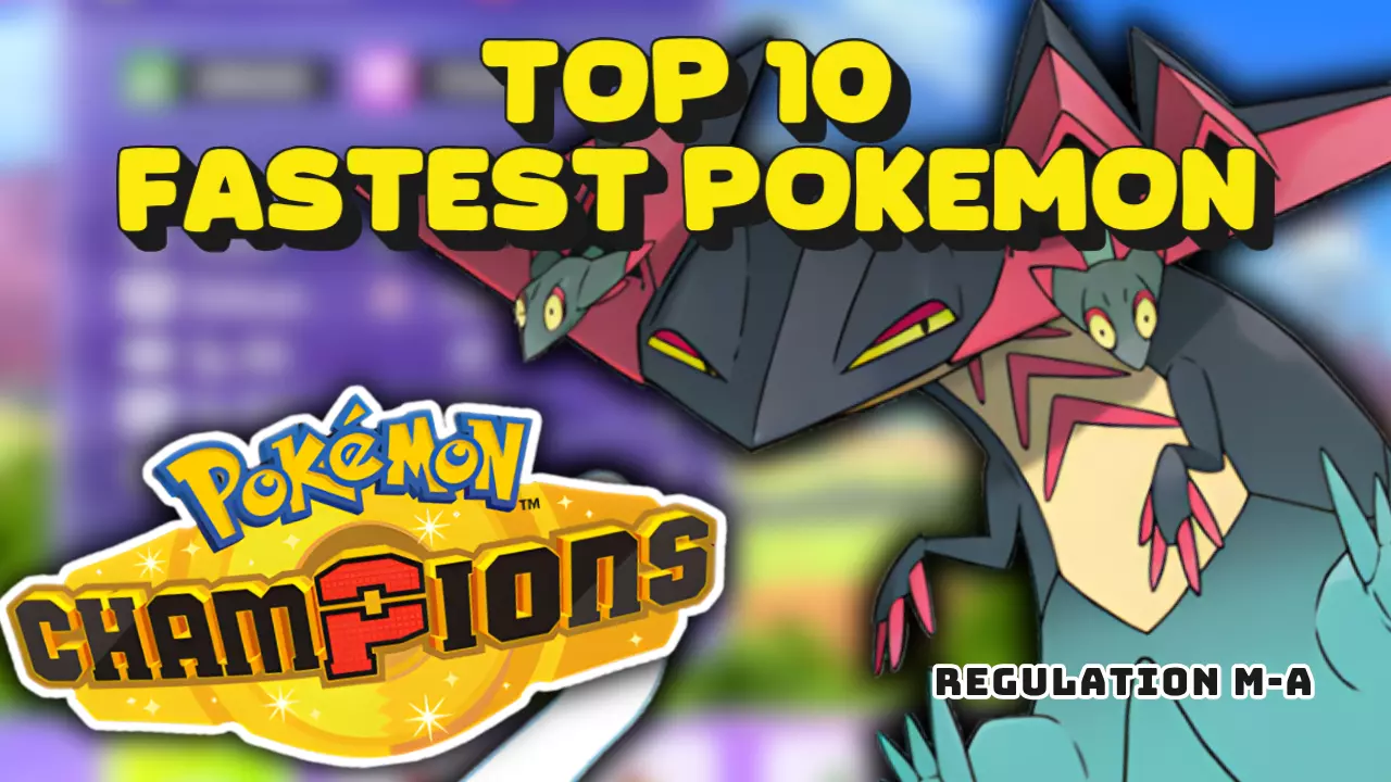 Fastest Pokemon Champions