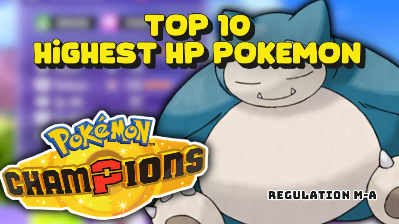 Highest HP Pokemon Champions