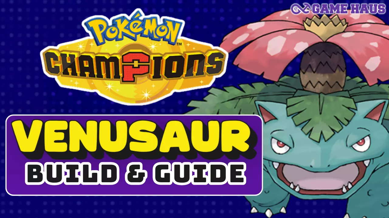 Pokemon Champions Venusaur Build